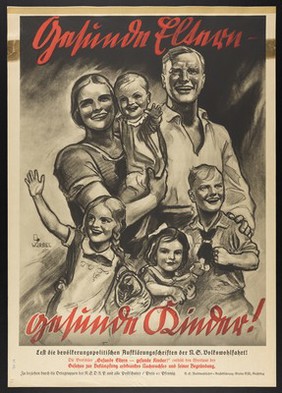 Healthy parents with healthy children, representing benefits of the National Socialist policy on the struggle against inherited diseases. Colour lithograph after F.Th. Würbel, 1936.