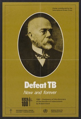 The centenary of the discovery of the tubercle bacillus by Robert Koch is an encouragement to defeat tuberculosis. Colour lithograph, 1982.