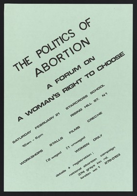 Protests against the Corrie Amendment to the 1967 Abortion Act in the United Kingdom. Colour process prints, 1979-1980.