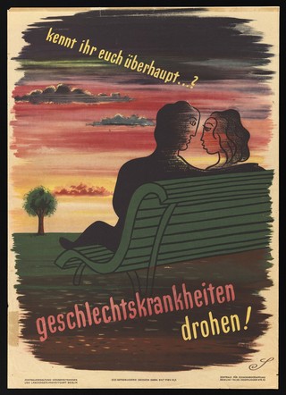 A young man and woman sitting together on a park bench, with a warning against the danger of sexually transmitted disease due to sex with unfamiliar partners. Colour lithograph by G.C. Schulz, ca. 1946.