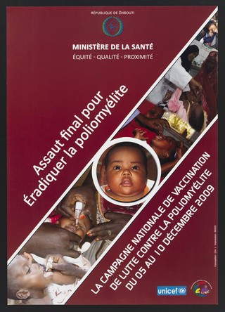 National campaign of vaccination against polio in Djibouti. Colour lithograph by i2m for Ministère de la Santé, 2009.