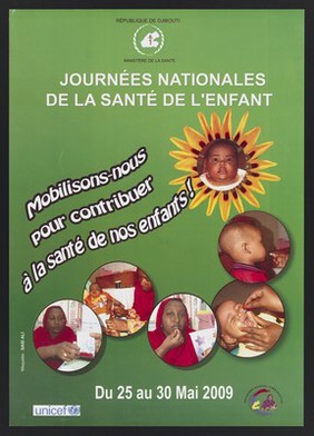 National immunisation campaign to promote child health in Djibouti. Colour lithograph by Said Ali for Ministère de la Santé, 2009.