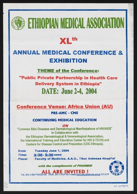 Conference notice on public private partnership in health care in Ethiopia. Colour lithograph by the Ethiopian Medical Association, 2004.