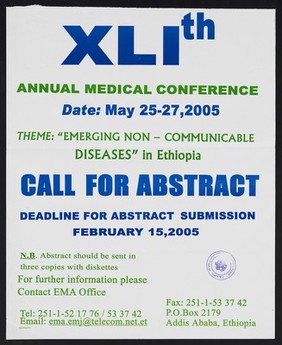 Call for abstracts for annual medical conference on emerging non-communicable diseases in Ethiopia. Colour lithograph by the Ethiopian Medical Association, 2005.