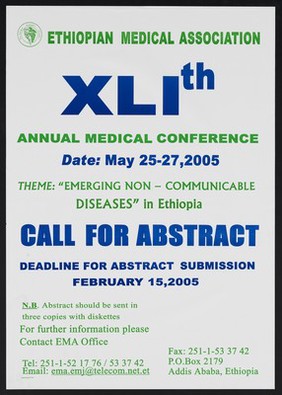 Call for abstracts for annual medical conference on emerging non-communicable diseases in Ethiopia. Colour lithograph by the Ethiopian Medical Association, 2005.