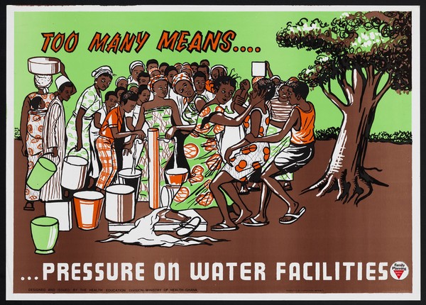 A woman accosts another at a water collecting point before a crowd of onlookers waiting to fill their buckets: importance of family planning in Ghana. Colour lithograph by the Ministry of Health Ghana, ca. 2000.