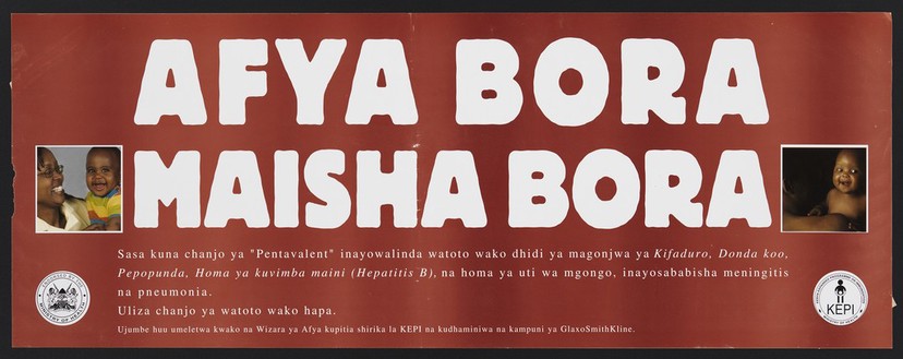 Two photographs of a parent and baby either side of a message about better health: child vaccinations in Kenya. Colour lithograph by the Ministry of Health, ca. 2000.