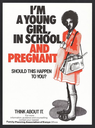 A pregnant school girl with a message about being careful: family planning in Kenya. Colour lithograph by Family Planning Association of Kenya, ca. 2000.