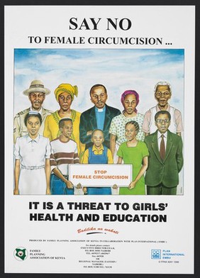 A group of people hold a placard up announding 'Stop female circumcision' in Kenya. Colour lithograph by Family Planning Association of Kenya, May 1998.