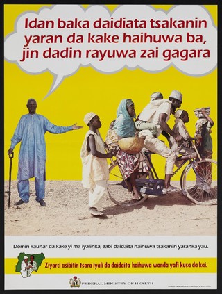 An elderly man gestures towards a man on a bike carrying his family: child spacing and family planning in Nigeria. Colour lithograph by Federal Ministry of Health, ca. 1996.