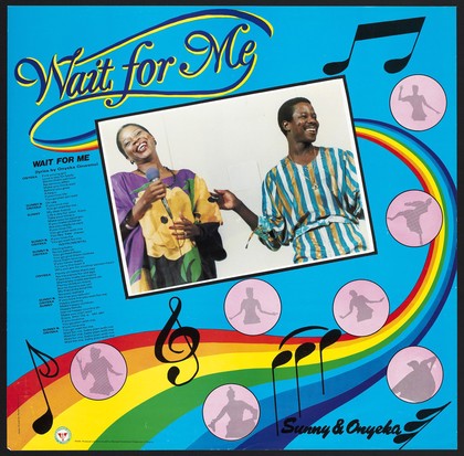 Onyeka Onwenu and King Sunny Ade with lyrics of their song 'Wait for me' about family planning in Nigeria. Colour lithograph by Planned Parenthood Federation of Nigeria, ca. 1980's.