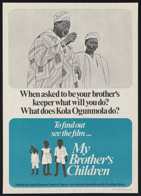 A man discusses the care of his 3 children below with his brother: family planning in Nigeria. Colour lithograph by Family Planning Council of Nigeria , ca. 1993.