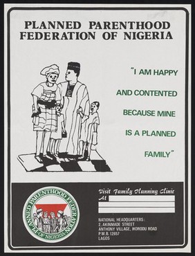 A contented family of four: family planning in Nigeria. Colour lithograph by Planned Parenthood Federation of Nigeria , ca. 1990.