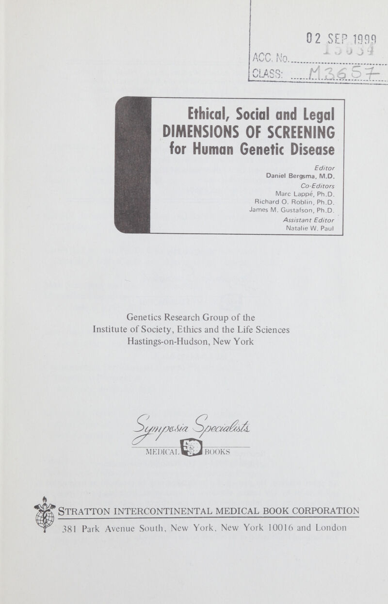 Contents Introduction vii Newborn Genetic Screening as a Concept in Health Care Delivery: A Critique  1 Marc Lappé, Ph.D. and Richard O. Roblin, Ph.D. Genetic Screening as a Political and Social Development 25 Tabitha M. Powledge, M.S. Issues of Law and Public Policy in Genetic Screening 57 Harold P. Green, J.D. and Alexander M. Capron, LL.B. Mass Screening and Genetic Counseling in Mendelian Disorders 85 Richard W. Erbe, M.D. Screening for Polygenic Disorders 101 Lee Ehrman, Ph.D. and Marc Lappé, Ph.D. Chromosomal Screening of Human Populations: A Bioethical Prospectus  123 William J. Mellman, M.D. Informed Consent in Genetic Screening Programs 137 John Fletcher, Th.D., Richard O. Roblin, Ph.D. and Tabitha M. Powledge, M.S. Sociologie Studies in Human Genetics: I. Compliance Factors in a Voluntary Heterozygote Screening Program 145 Michael M. Kaback, M.D., Marshall H. Becker, Ph.D. and M. Virginia Ruth, M.S.N. Some Social and Psychologic Issues in Genetic Screening: Public and Professional Adaptation to Biomedical Innovation . . .165 James R. Sorenson, Ph.D. v