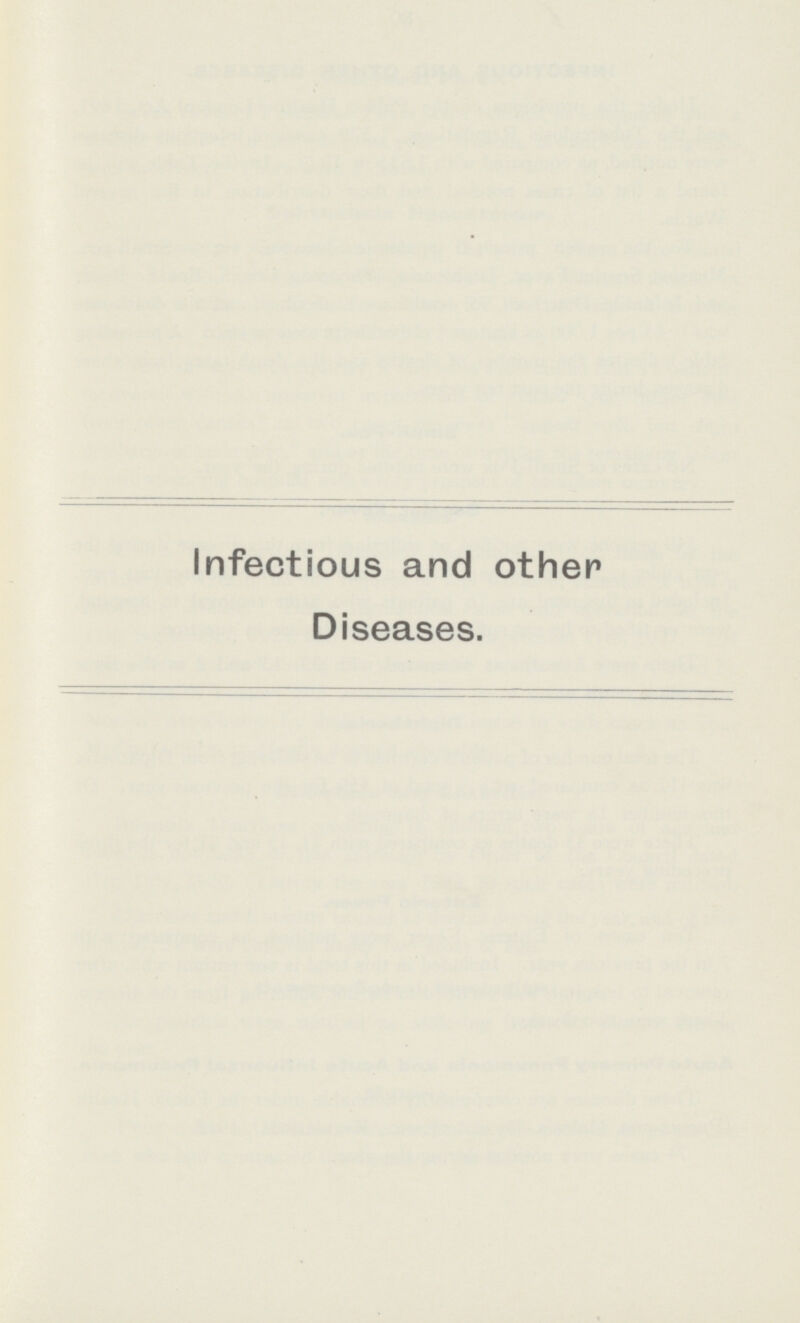 Infectious and other Diseases.