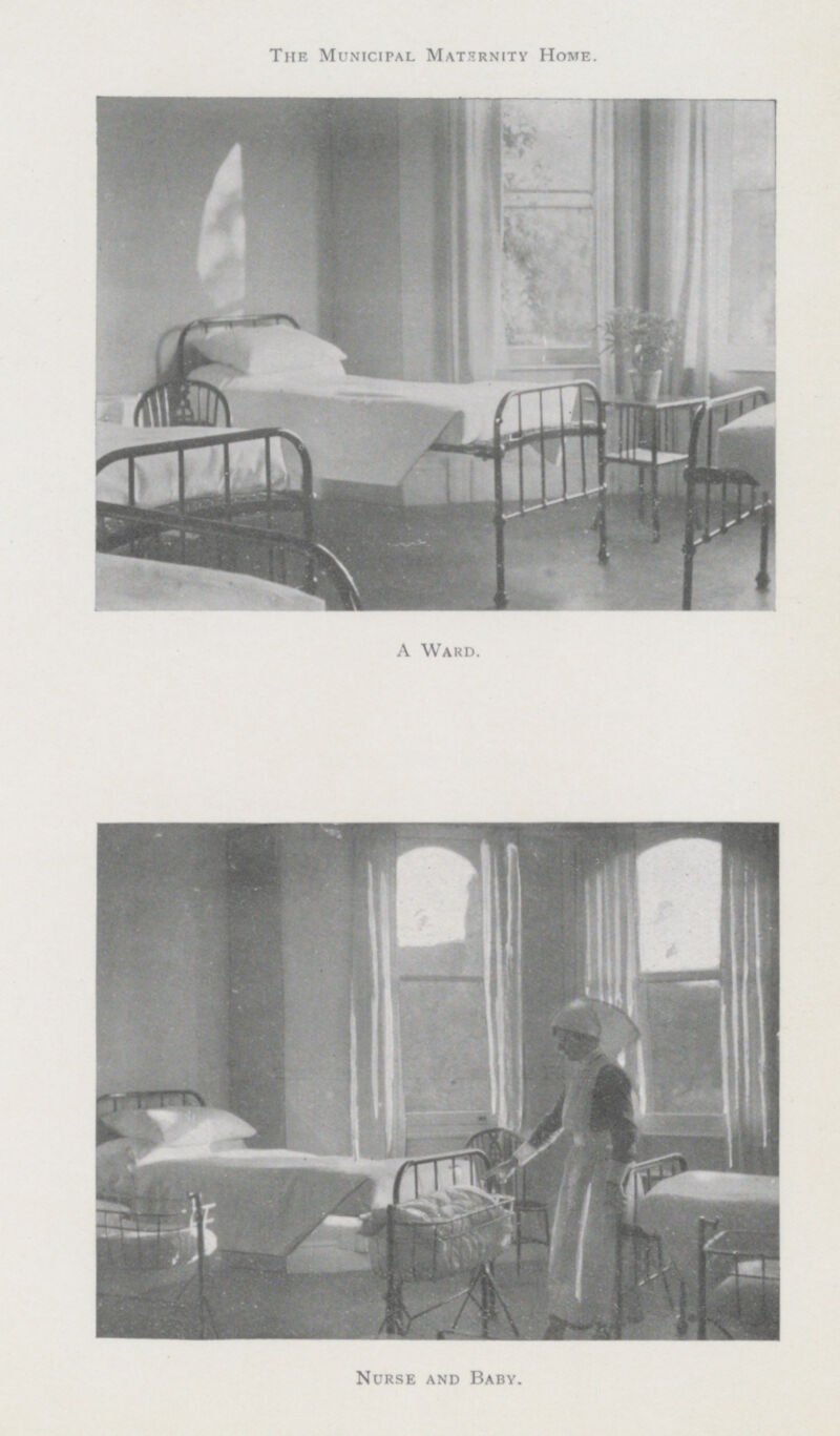 The Municipal Maternity Home. A Ward. Nurse and Baby.