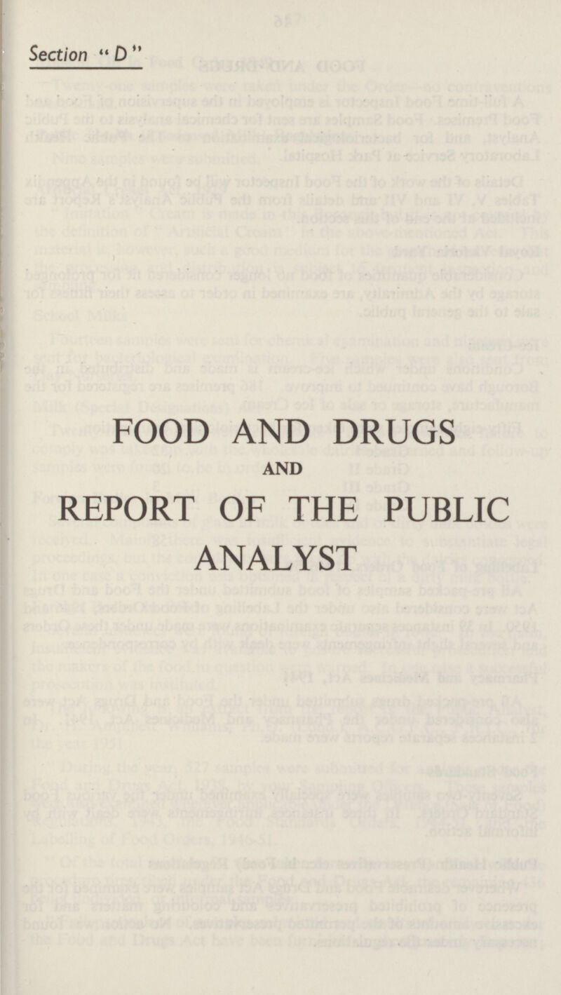 Section  D  FOOD AND DRUGS AND REPORT OF THE PUBLIC ANALYST