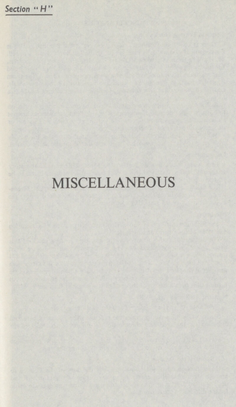 Section H MISCELLANEOUS