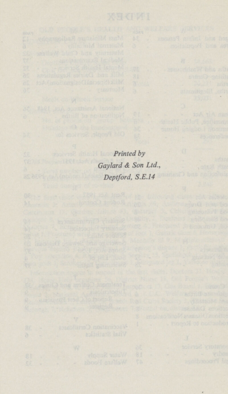 Printed by Gaylard & Son Ltd., Deptford, S.E.14