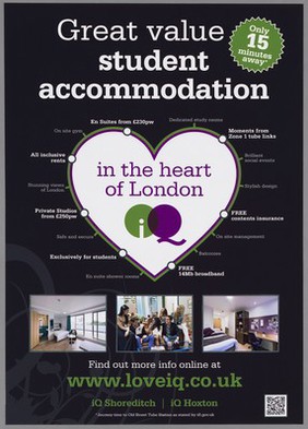 Great value student accommodation in the heart of London : find out more online at www.loveiq.co.uk : iQ Shoreditch, iQ Hoxton.