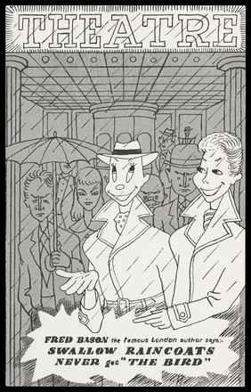 Two gay men leaving a theatre after a play; advertising Swallow raincoats. Process print, 195-.