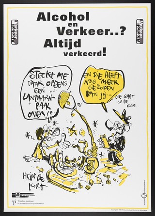 A drunk cyclist who has driven into a lamp-post exclaims that the lamp-post had suddenly appeared there; a traffic warden replies sarcastically that the lamp post was drunk. Colour lithograph after H. de Kort for Veilig Verkeer Nederland, ca. 1996.
