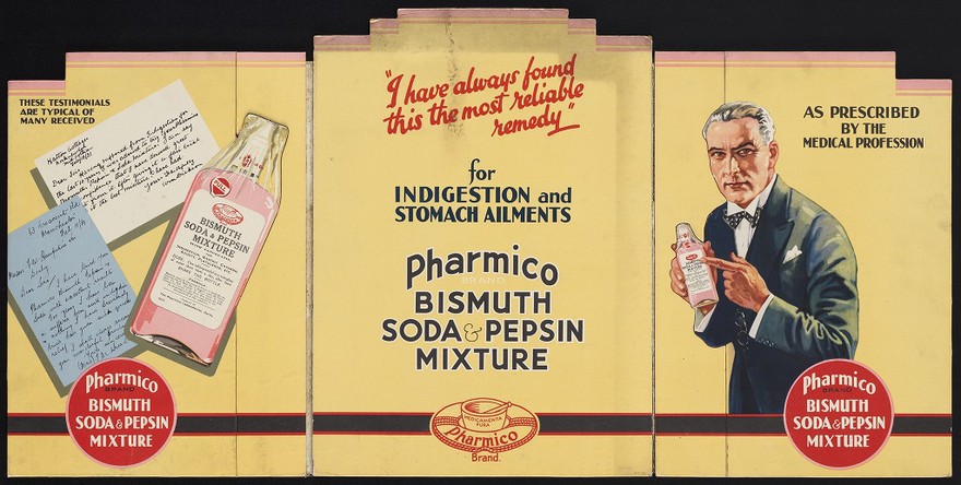 "I have always found this the most reliable remedy" for indigestion and stomach complaints : Pharmico Brand Bismuth Soda & Pepsin Mixture / F.W. Hampshire & Co.