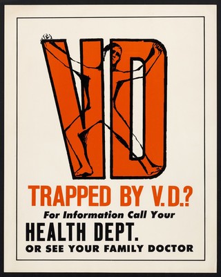 A man trapped in the letters VD (venereal disease), representing untreated sexually transmitted diseases. Colour lithograph, 195- (?).