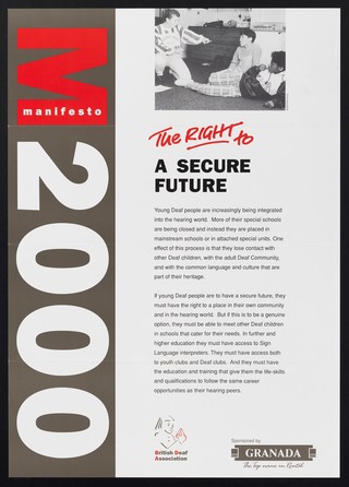 Manifesto 2000 : the right to a secure future / British Deaf Asscociation ; sponsored by Granada, the top name in rental.