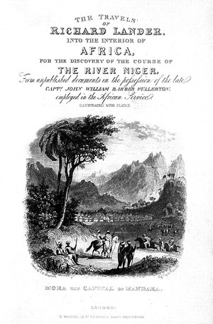 view The travels of Richard Lander into the interior of Africa