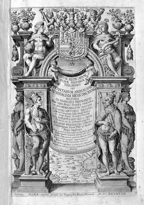Rerum medicarum Novae Hispaniae thesaurus, seu, plantarum, animalium, mineralium Mexicanorum historia / ex Francisci Hernandez ... relationibus ... conscriptis a Nardo Antonio Reccho ... collecta ac in ordinem digesta. A Joanne Terrentio [Jo. Fabro, et Fabio Columna] ... notis illustrata.--Phytosophicarum tabularum ex frontispiciis naturalis theatri Principis F. Caesii ... desumpta prima pars.