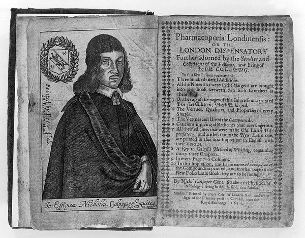 Pharmacopoeia Londinensis: or, the London dispensatory further adorned by the studies and collections of the Fellows, now living of the said Colledg [sic] / [Nicholas Culpeper].