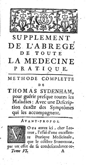 Supplément de l'Abregé de toute la médecine pratique ou tome VI de cet ouvrage ... premiere partie / [John Allen].