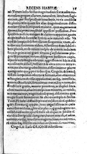 Sidereus, nuncius magna longeqve admirabilia spectacula pandens, suspiciendaque proponens vnicuique praesertim vero philosophis, atque astronomis / quae a Galileo Galileo ... perspicilli nuper a sereperti beneficio sunt obseruata in lvnae facie, fixis innvmeris, lacteo circvlo stellis nebvlosis, apprime vero in qvatvor planetis circa Iovis stellam disparibus interuallis, atque periodis, celeritate mirabili circumuolutis; quos, nemini in hanc vsque diem cognitos, nouissime auctor deprehendit primus; atque medicea sidera nvncvpandos decrevit.