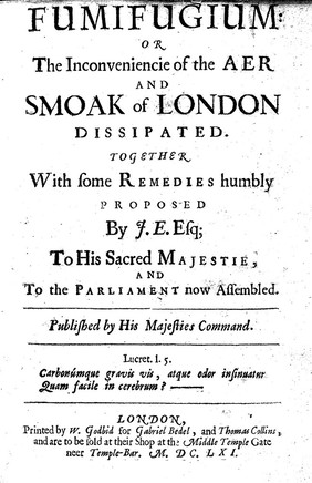 Fumifugium: or the inconveniencie of the aer and smoak of London dissipated. Together with some remedies humbly proposed by J. E[velyn] Esq / [John Evelyn].