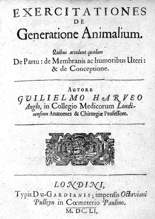 Exercitationes de generatione animalium : Quibus acc. quaedam de partu: de membranis ac humoribus uteri: & de conceptione / [William Harvey].