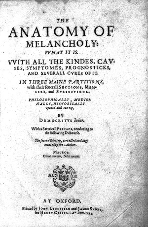 view R. Burton, The Anatomy of Melancholy, 1624.