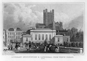 view The cathedral and literary institution from North Parade, Bath. Steel engraving by W. Wallis, 1829, after T.H. Shepherd.