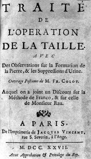 Traite de l'operation de la taille, by Francois Colot