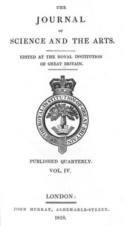 Journal of science and the arts / Royal Institution of Great Britain.