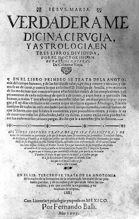 Verdadera medicina, cirugia, y astrologia, en tres libros dividida ... / [Juan de Barrios].