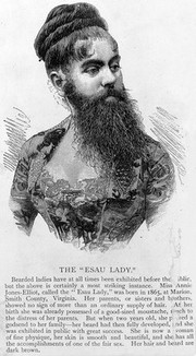 [Undated, illustrated (cutting? leaflet?) about bearded Annie Jones-Elliot, "The Esau Lady"].