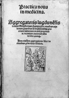 Title page, with woodcut, of Champier, Practica Nova in Medicina.