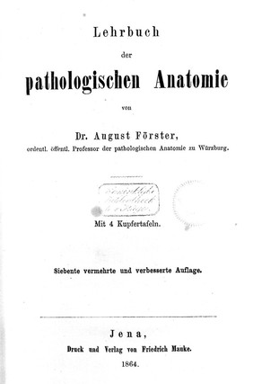 Title page "Lehrbuch der pathologischen Anatomie", Forster, 1864