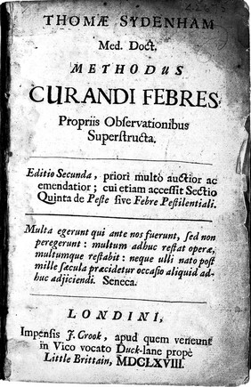 Methodus curandi febres, propriis observationibus superstructa / [Thomas Sydenham].