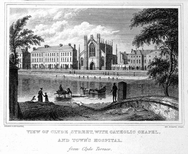 Town Hospital, Catholic Chapel, Glasgow: from Clyde Terrace. Line engraving by J. Swan.