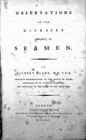 Blane, "Observations on the diseases incident to seamen"