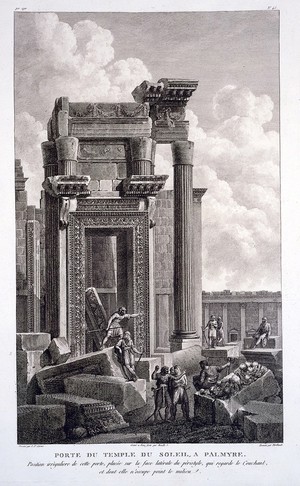 view Palmyra, Syria: west door of the temple of Bel (temple of the sun). Engraving by J.B. Reville and P.G. Berthault after L.F. Cassas.