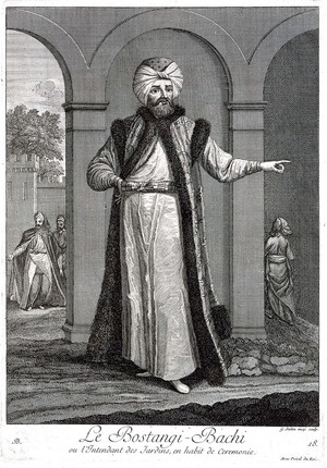 view Constantinople: the superintendant of the buildings and gardens of the city. Engraving by G. Scotin the elder, 1714, after J.B. Van Mour.