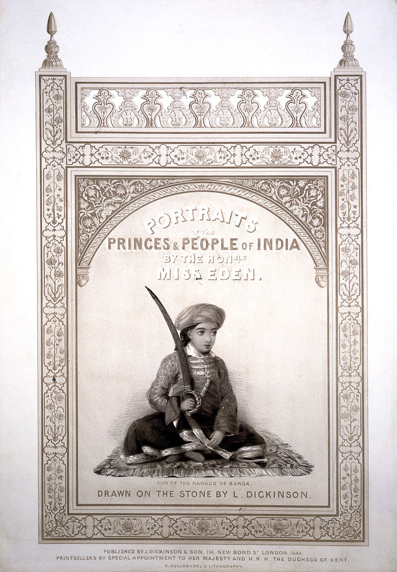 The son of Nawaub of Banda seated on an oriental rug holding a sword within an ornate border. Lithograph by L.C. Dickinson, 1844, after Emily Eden., [1844], by Emily Eden